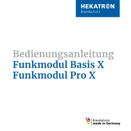 Funkmodul, Hekatron Basis X, Rep.zur Alarmweiterl., 868,3MHz, VdS 3515, R&TTE, B78xT60mm